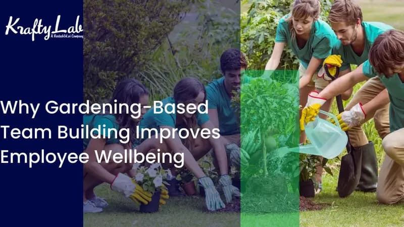 Gardening Team Building Activities for Workplace Wellness