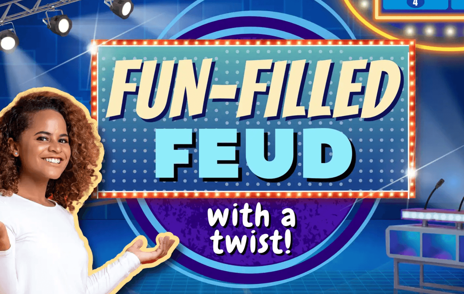 Family Feud with a Twist!