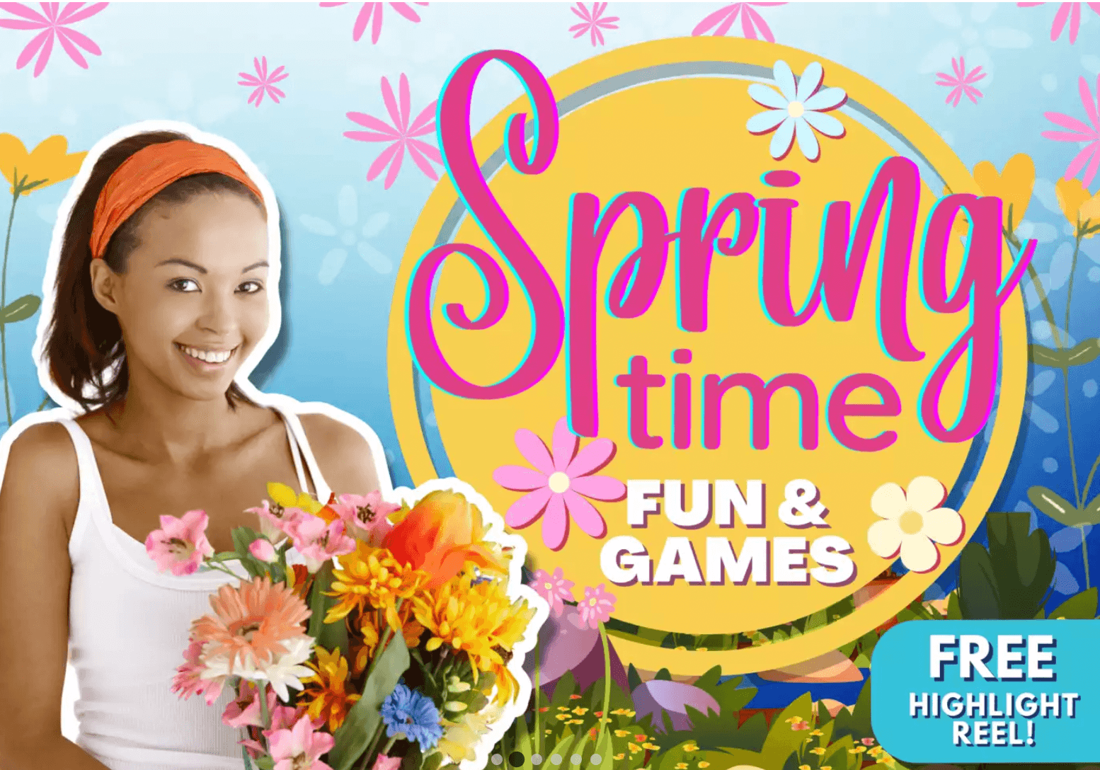 Spring Time Fun & Games